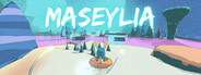 Maseylia : Echoes of the Past