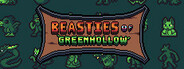 Beasties of Greenhollow