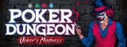 Poker Dungeon : Joker's Madness