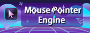 Mouse Pointer Engine