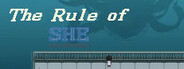 The Rule Of SHE