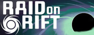 Raid On Rift