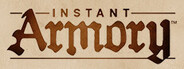 Instant Armory