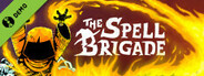 The Spell Brigade Demo