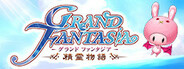 Grand Fantasia：ORIGIN