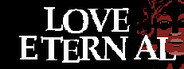 LOVE ETERNAL