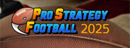 Pro Strategy Football 2025