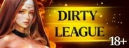 Dirty League