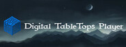 Digital TableTops Player