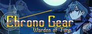 Chrono Gear: Warden of Time