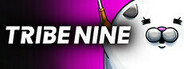 TRIBE NINE Closed Beta