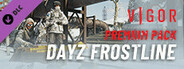 Vigor - DayZ Frostline Pack