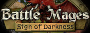 Battle Mages: Sign of Darkness