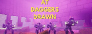 At Daggers Drawn