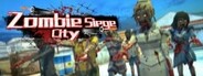 Zombie Siege City