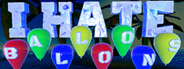 I Hate Balloons