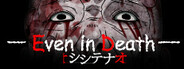 シシテナオ -Even in Death-