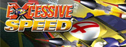 Excessive Speed