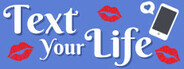 Text Your Life