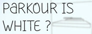 Parkour Is White?