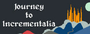 Journey to Incrementalia