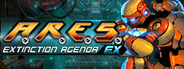 A.R.E.S. Extinction Agenda EX
