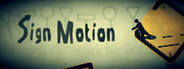 Sign Motion