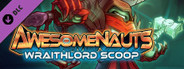 Awesomenauts - Wraithlord Scoop
