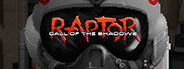 Raptor: Call of The Shadows - 2015 Edition