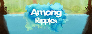 Among Ripples