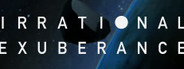 Irrational Exuberance: Prologue