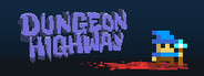 Dungeon Highway