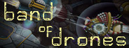 Band of Drones
