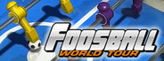 Foosball: World Tour