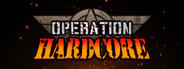Operation Hardcore
