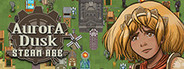 Aurora Dusk: Steam Age