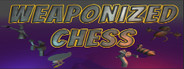 WeaponizedChess