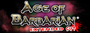 Age of Barbarian Extended Cut