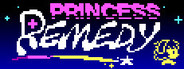 Princess Remedy in a World of Hurt