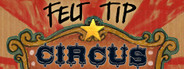 Felt Tip Circus