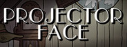 Projector Face