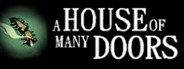 A House of Many Doors