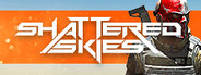 Shattered Skies