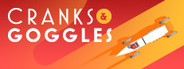 Cranks and Goggles