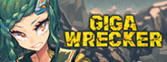 GIGA WRECKER