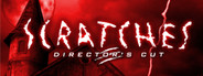 Scratches: Director's Cut