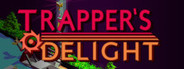 Trapper's Delight