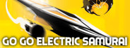 Go Go Electric Samurai