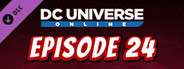 DC Universe Online™ - Episode 24: Darkseid's War Factory / Harley's Heist
