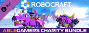 Robocraft - AbleGamers Charity Bundle